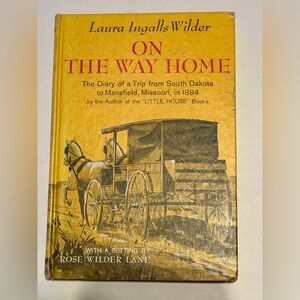 'On the Way Home' Diary Book -Laura Ingalls Wilder